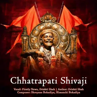 Chhatrapati Shivaji by Firstly News