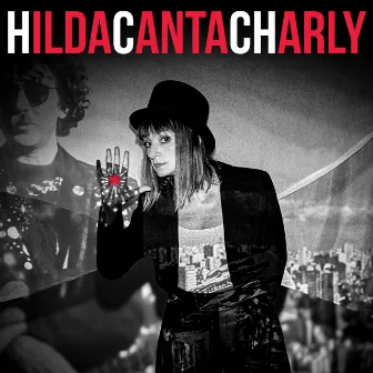 HILDA CANTA CHARLY by Hilda Lizarazu