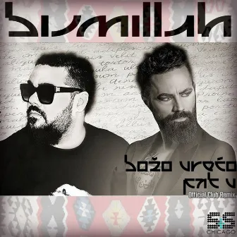 Bismillah by Bozo Vreco