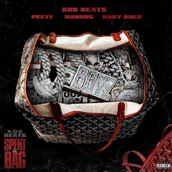 Spent A Bag by Adb Beats