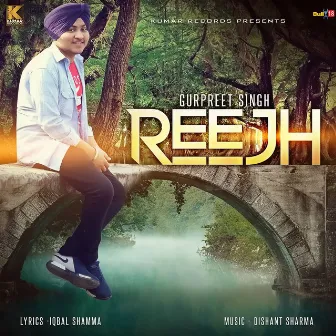 Reejh by Gurpreet Singh