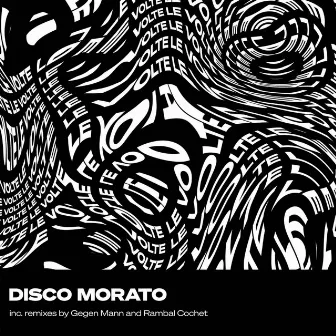 Le Volte by Disco Morato