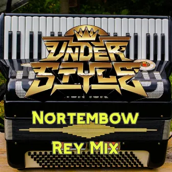 Nortembow by Rey Mix