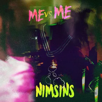 Me Vs Me by Nimsins