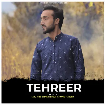 Tehreer by Taju Mir