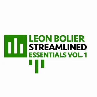 Leon Bolier Presents Streamlined Essentials Vol. 1 by Leon Bolier