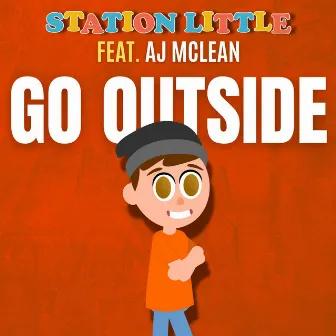 Go Outside by Station Little