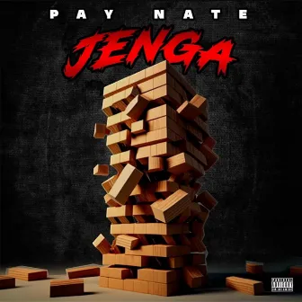 Jenga by Pay Nate