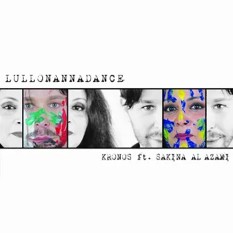 Lullonannadance by Kronos