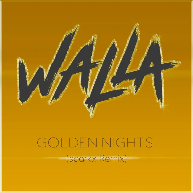 Golden Nights - sparkx Remix