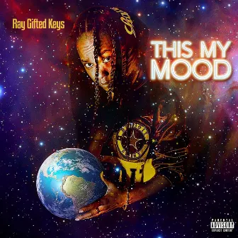 THIS MY MOOD by Ray Gifted Keys