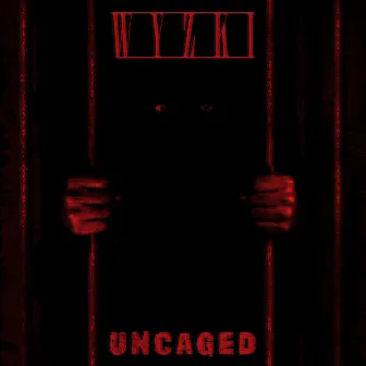 Uncaged by Wyzki