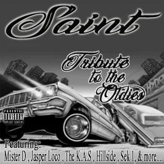 Tribute To The Oldies by Saint Music