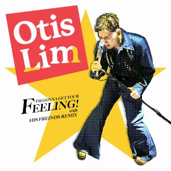 FEELING! by Otis Lim