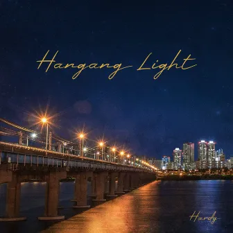 Hangang Light by Hardy