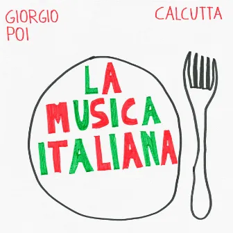 La Musica Italiana by Calcutta 