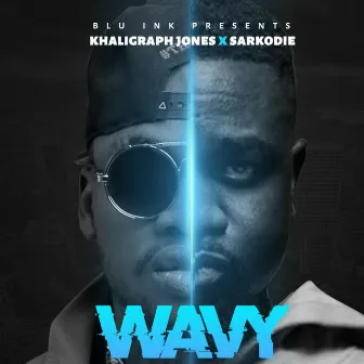 Wavy (feat. Sarkodie) by Khaligraph Jones