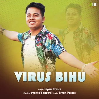 Virus Bihu by Jayanta Sonowal