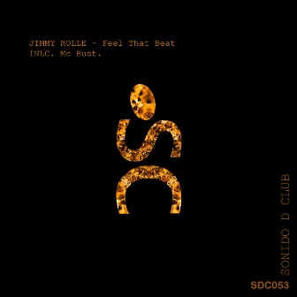 Feel That Beat by Jimmy Rolle