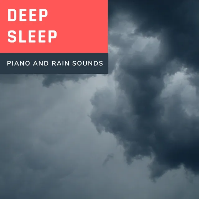 Dream Time Piano Music & Rain