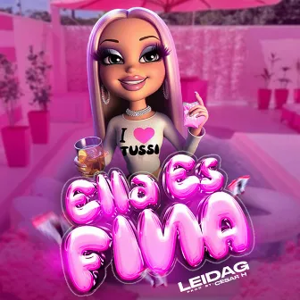 Ella Es Fina by LEIDAG