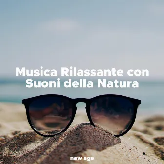 Musica Rilassante con Suoni della Natura by Mantra Deva