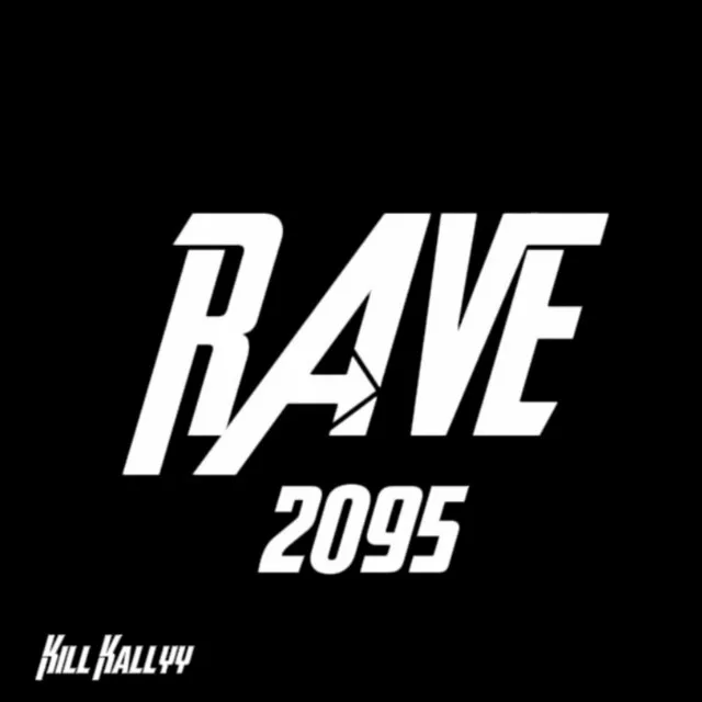 Rave 2095