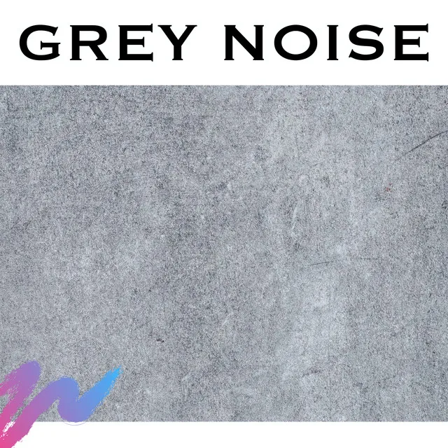 Grey Noise - Loopable