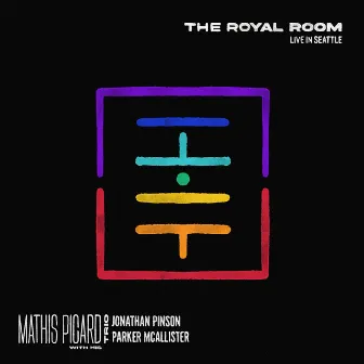 The Royal Room (Live) by Mathis Picard