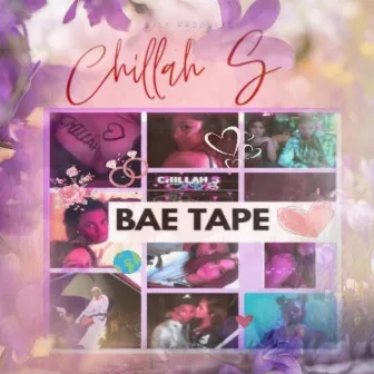 Bae Tape by Chillah