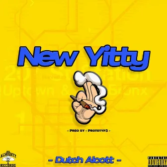 New Yitty by Dutch Alcott