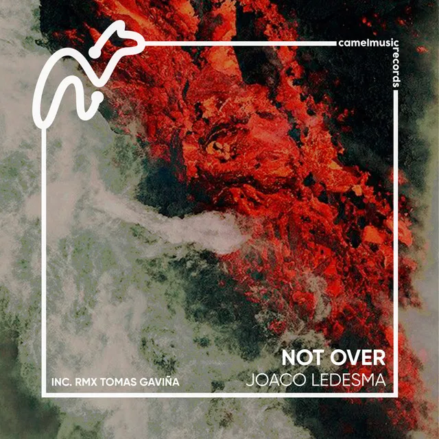 Not Over - Tomas Gaviña Remix