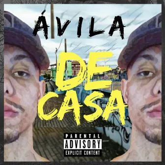 De Casa by Ávila