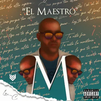 El Maestro by Lui-C