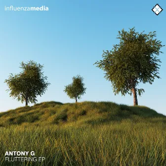 Fluttering EP by Antony G