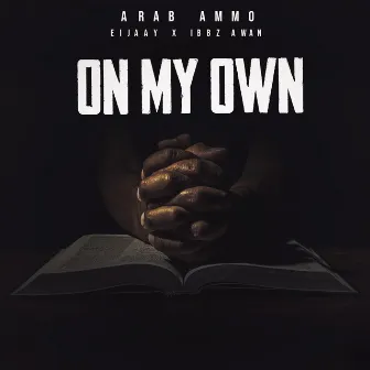 On My Own by Arab Ammo