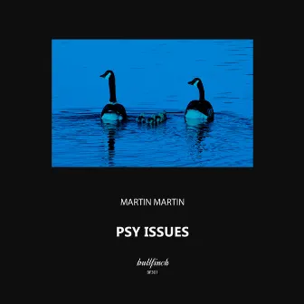 Psy Issues by Martin Martin