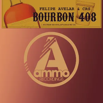 Bourbon 408 (Avelar's Disco Retox) by CRS