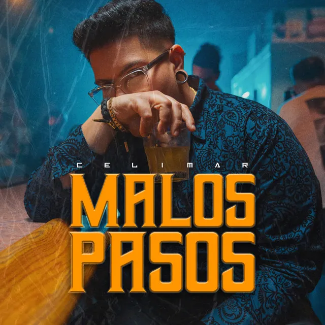 Malos Pasos