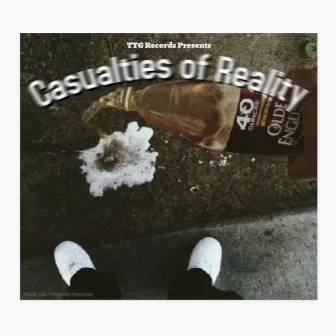 Casualties of Reality by Big Juan