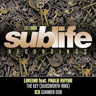 The Key (Dubsworth Remix) / Gunmen Dub by Lukeino