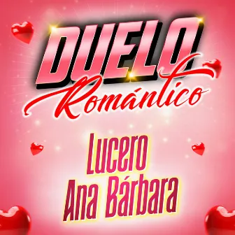 Duelo Romántico by Lucero