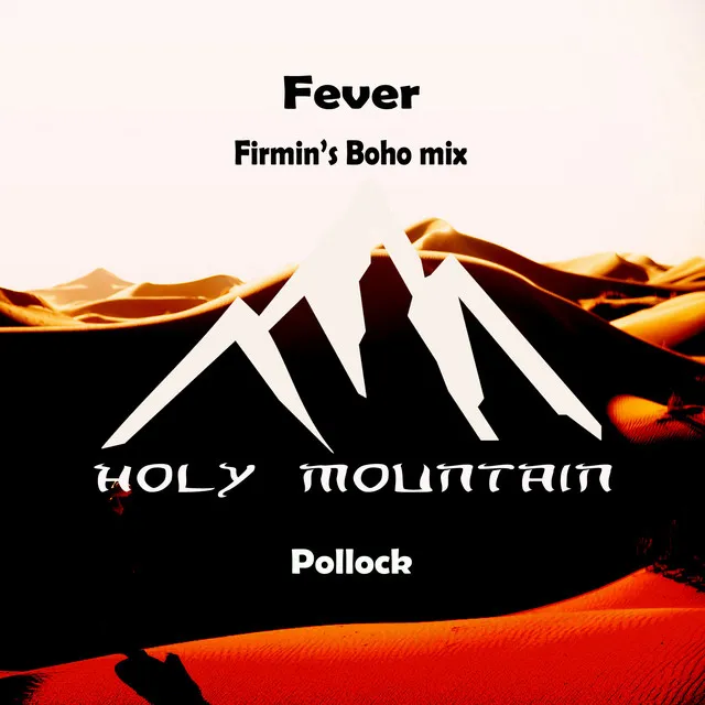 Fever - Firmin's Boho Rmx