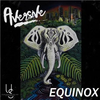 Equinox by Aversive