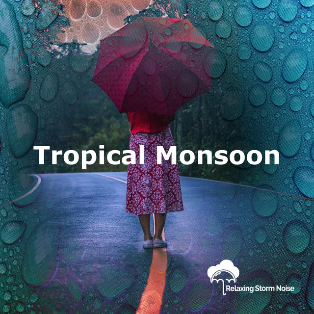 Tropical Monsoon