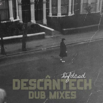 Descântech Dub by DFDCSD