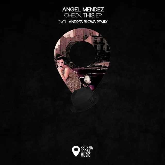 Check This - Andres Blows Remix