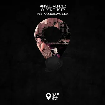 Check This by Angel Mendez