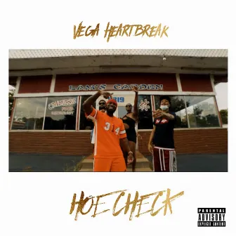 Hoe Check by Vega Heartbreak