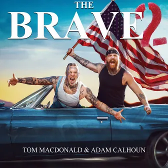 The Brave II by Adam Calhoun